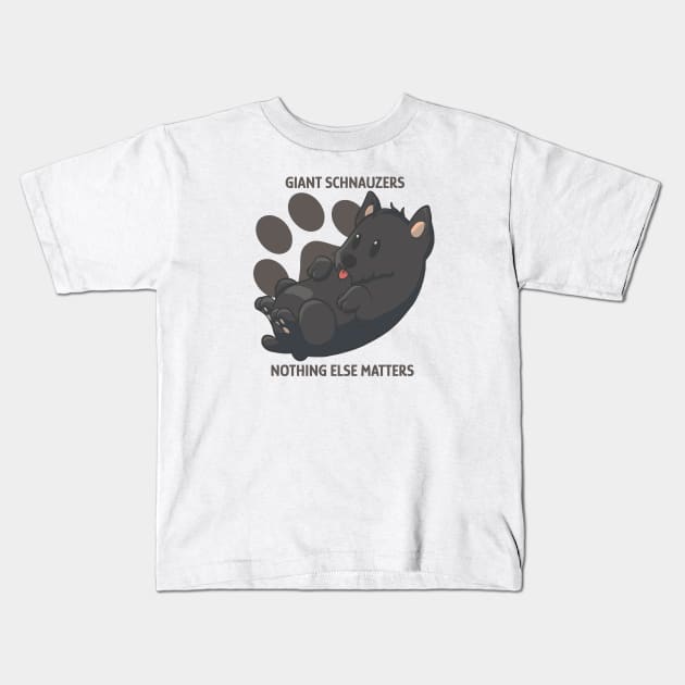 Giant schnauzer, nothing else matters Kids T-Shirt by AniBeanz